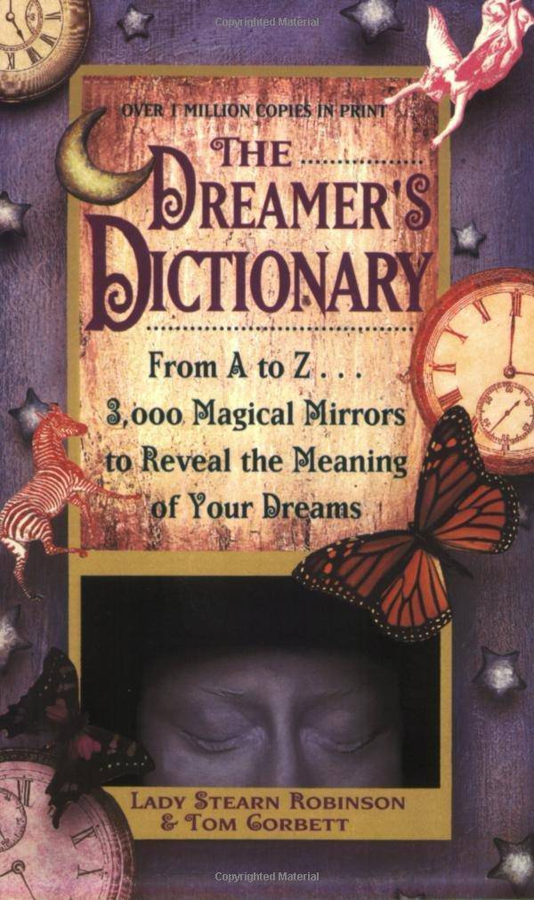 Dreamer's Dictionary - - CA Corrections Bookstore