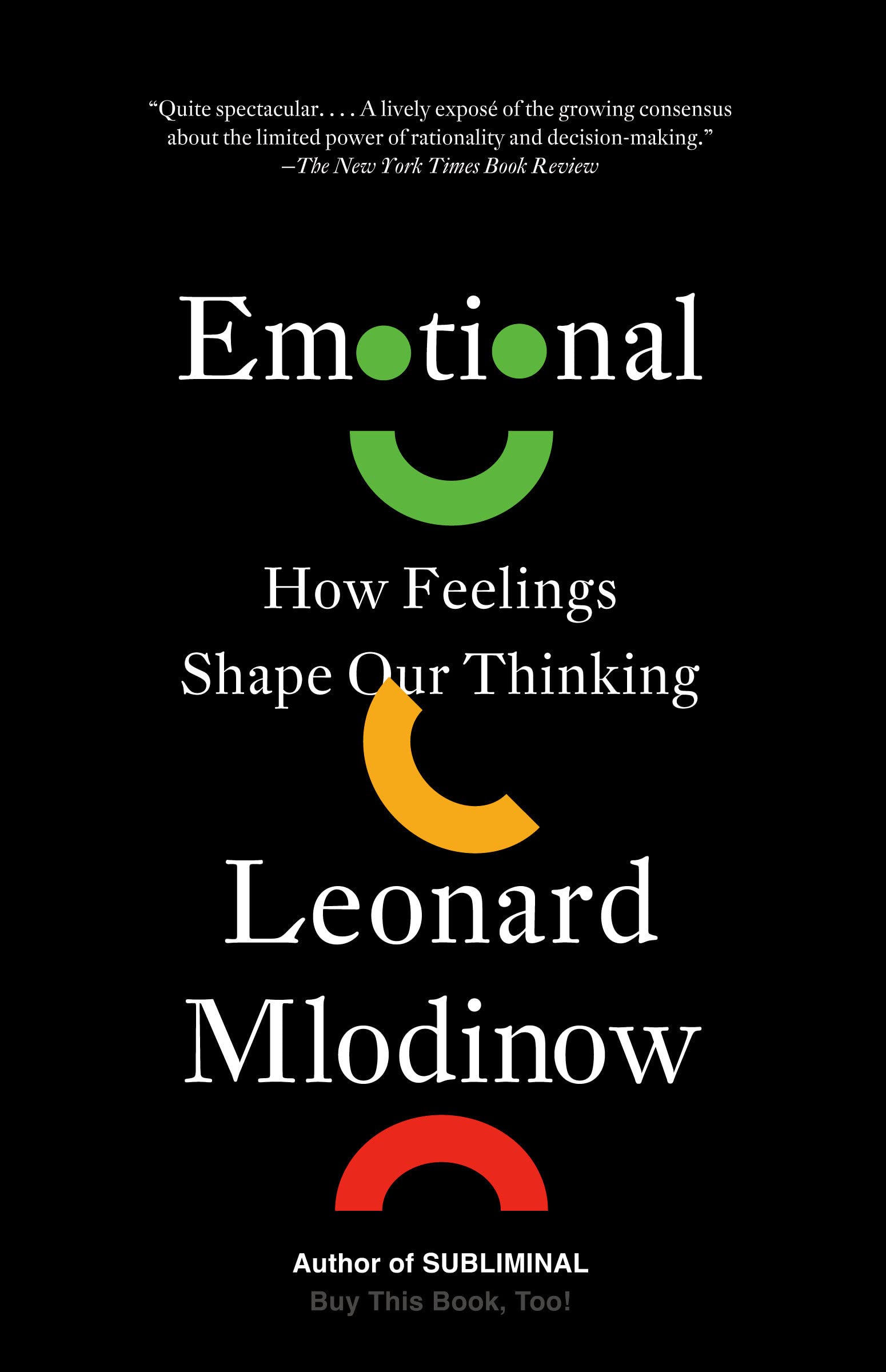 Emotional: How Feelings Shape Our Thinking  - CA Corrections Bookstore