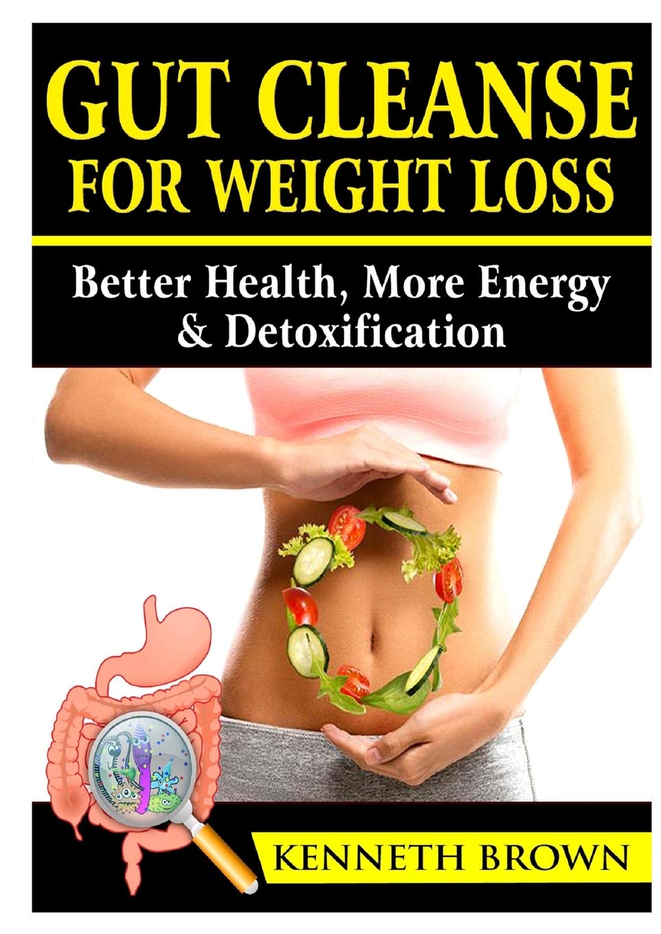 Gut Cleanse For Weight Loss  - CA Corrections Bookstore