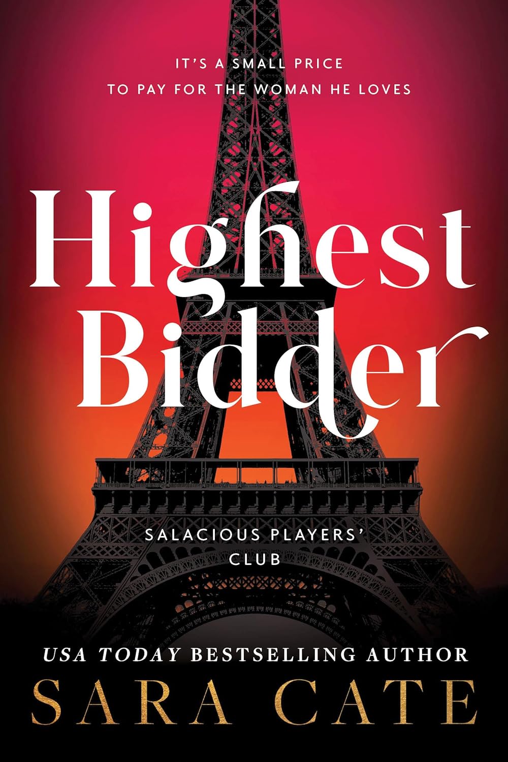 Highest Bidder (Salacious Players' Club 5)  - CA Corrections Bookstore