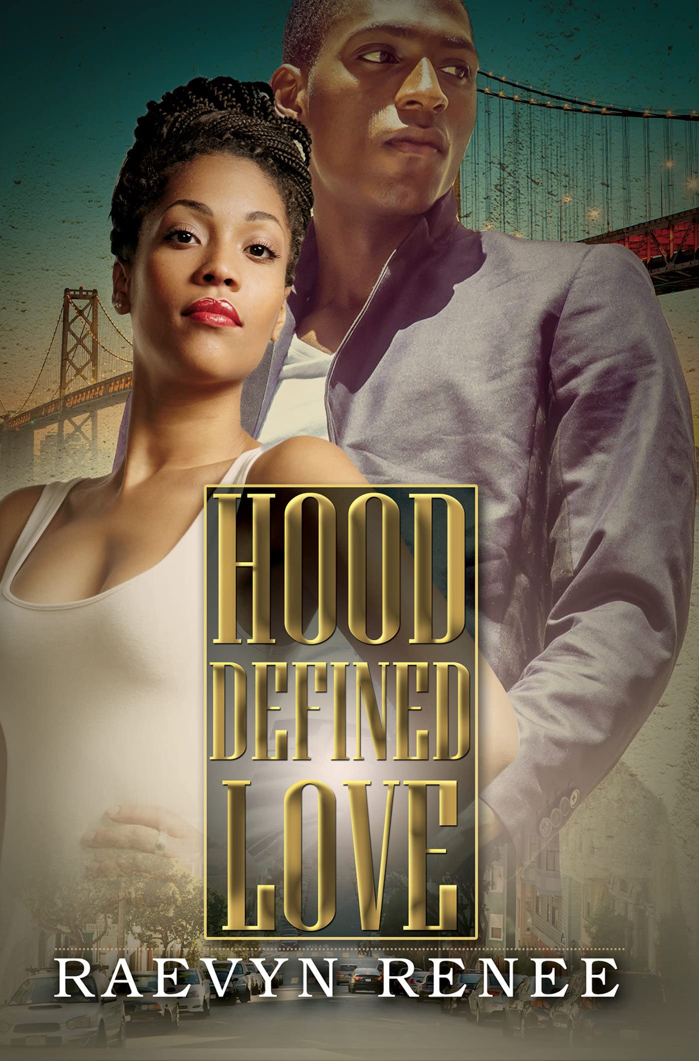 Hood Defined Love - CA Corrections Bookstore