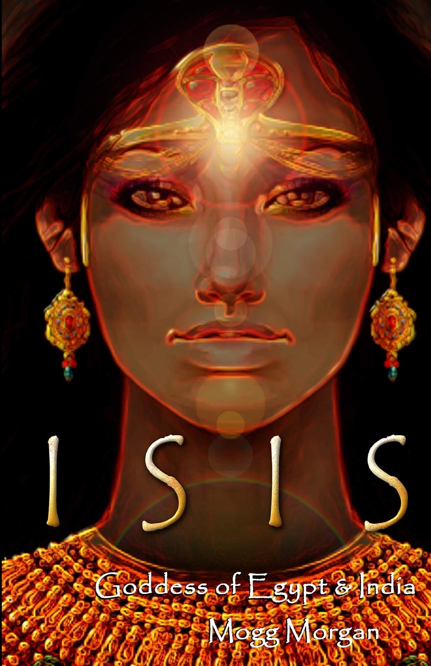 Isis: Goddess of Egypt & India  - CA Corrections Bookstore