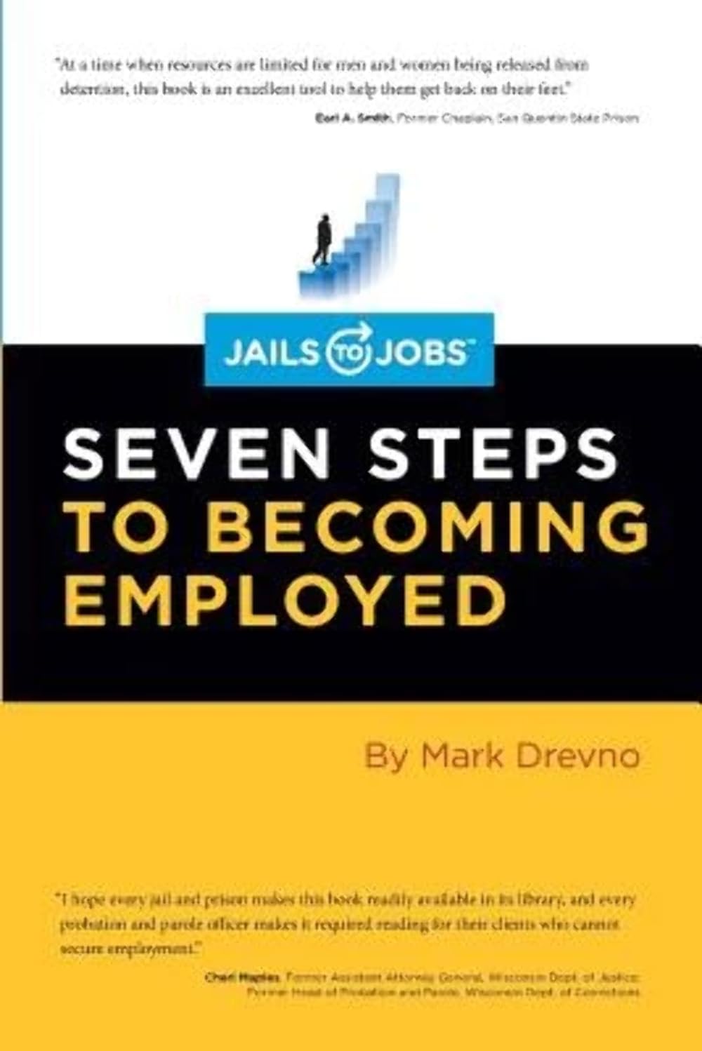 Jails to Jobs - Seven Steps to Becoming Employed - CA Corrections Bookstore