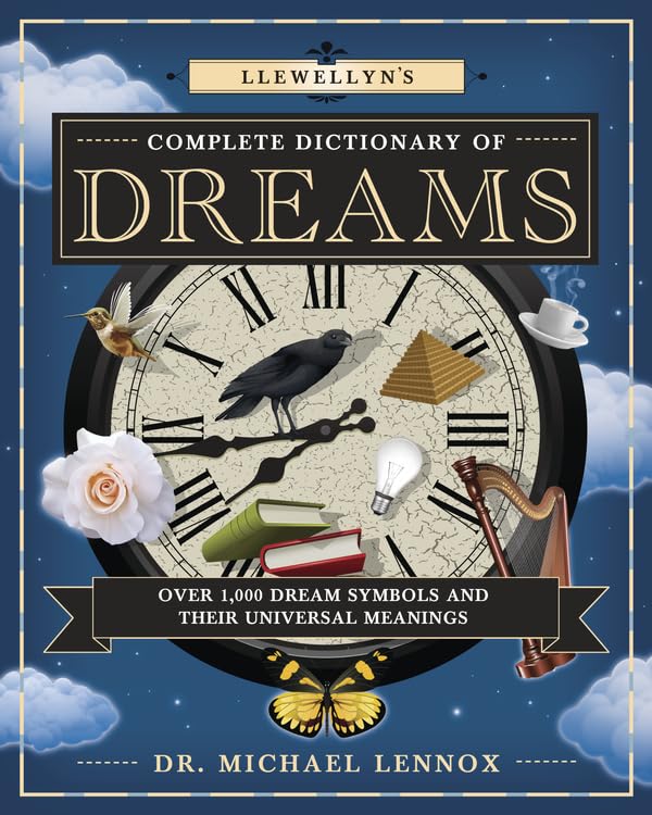 Llewellyn's Complete Dictionary of Dreams - CA Corrections Bookstore