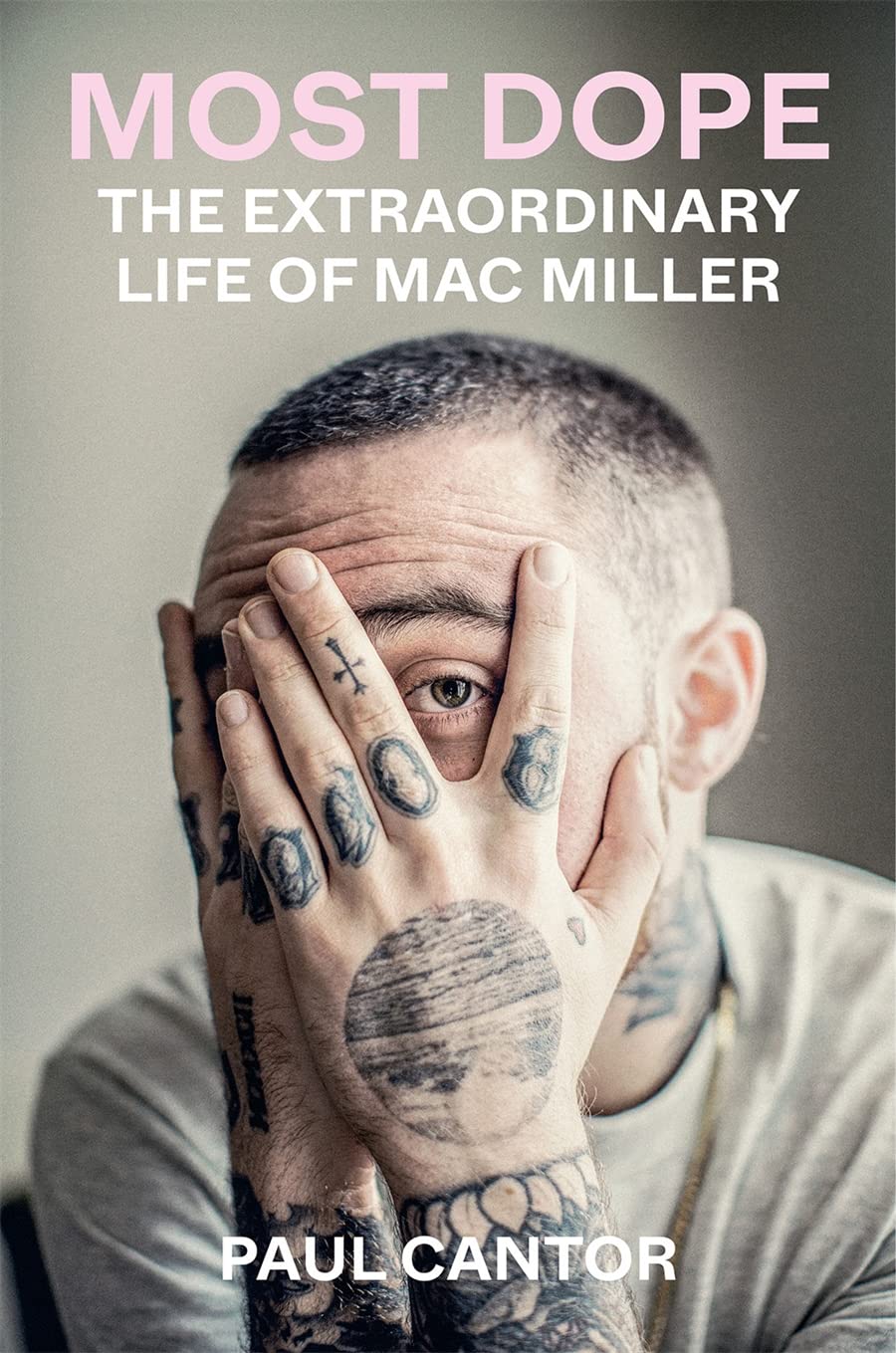 Most Dope The Extraordinary Life of Mac Miller - CA Corrections Bookstore 