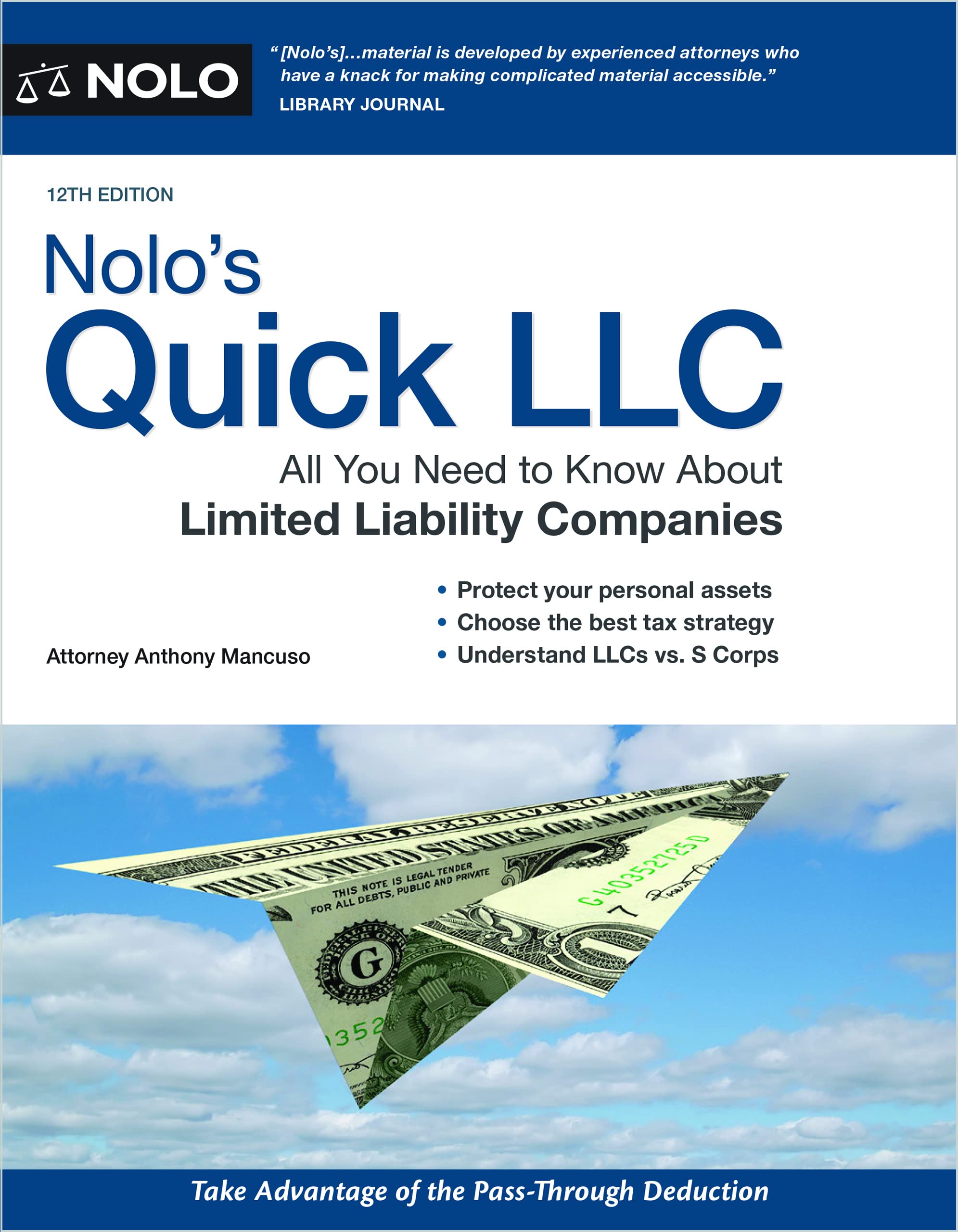 Nolo's Quick LLC: All You Need to Know About Limited Liability Companies  - CA Corrections Bookstore