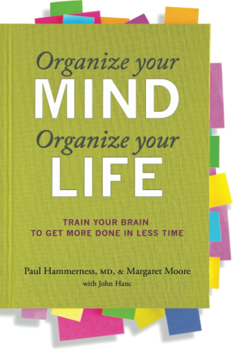 Organize Your Mind Organize Your Life by Moore, Margaret  - CA Corrections Bookstore