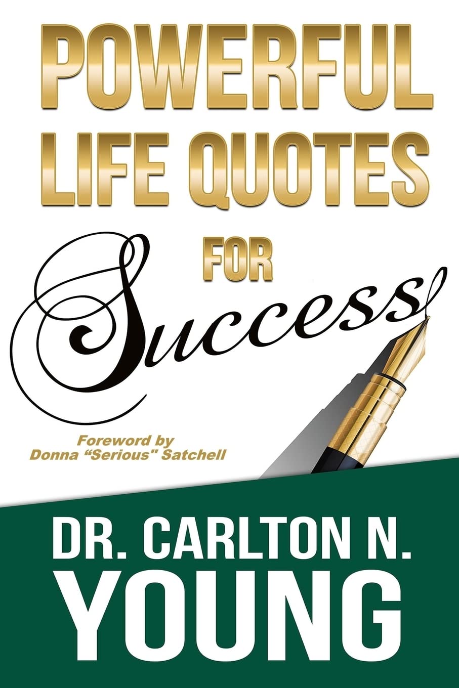 Powerful Life Quotes For Success - CA Corrections Bookstore