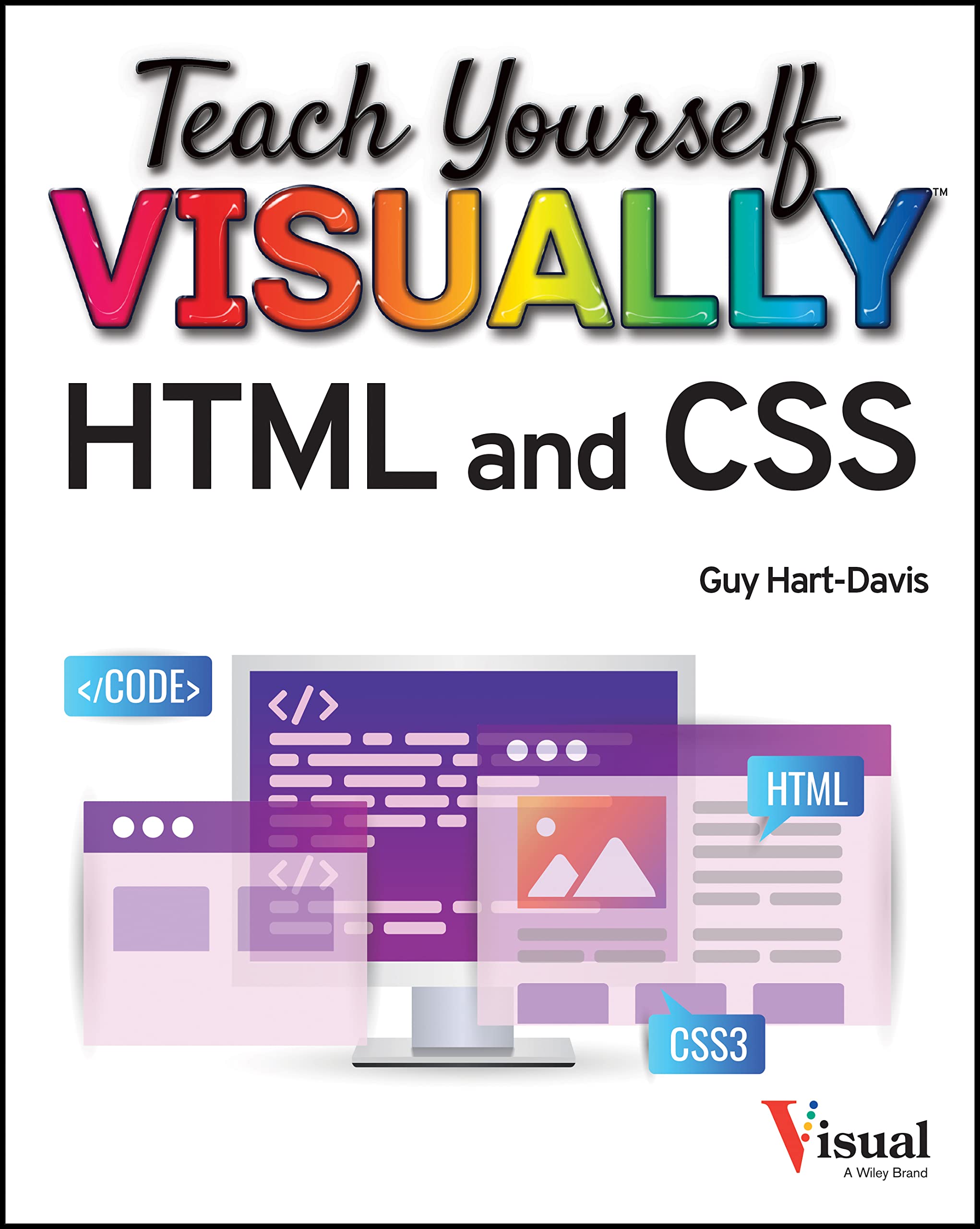 Teach Yourself VISUALLY HTML and CSS - CA Corrections Bookstore