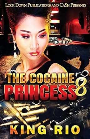 The Cocaine Princess 8 - CA Corrections Bookstore