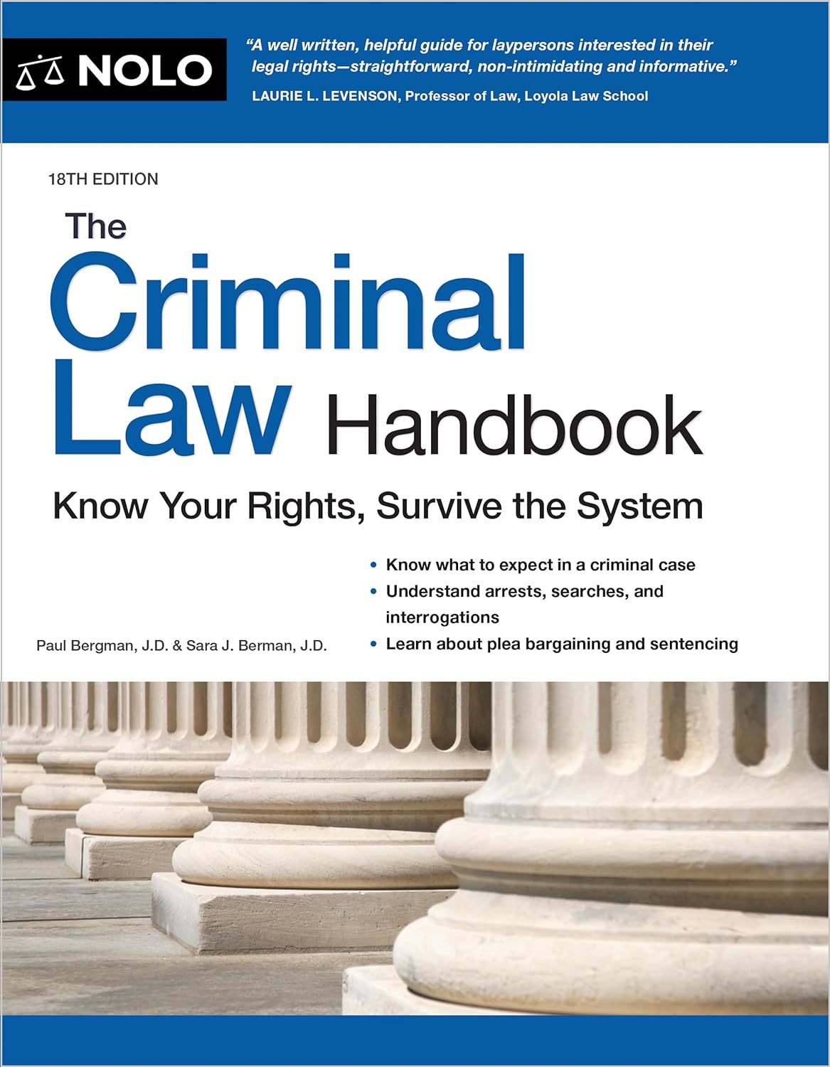 The Criminal Law Handbook - Know Your Rights, Survive the System (18TH ed.) - CA Corrections Bookstore