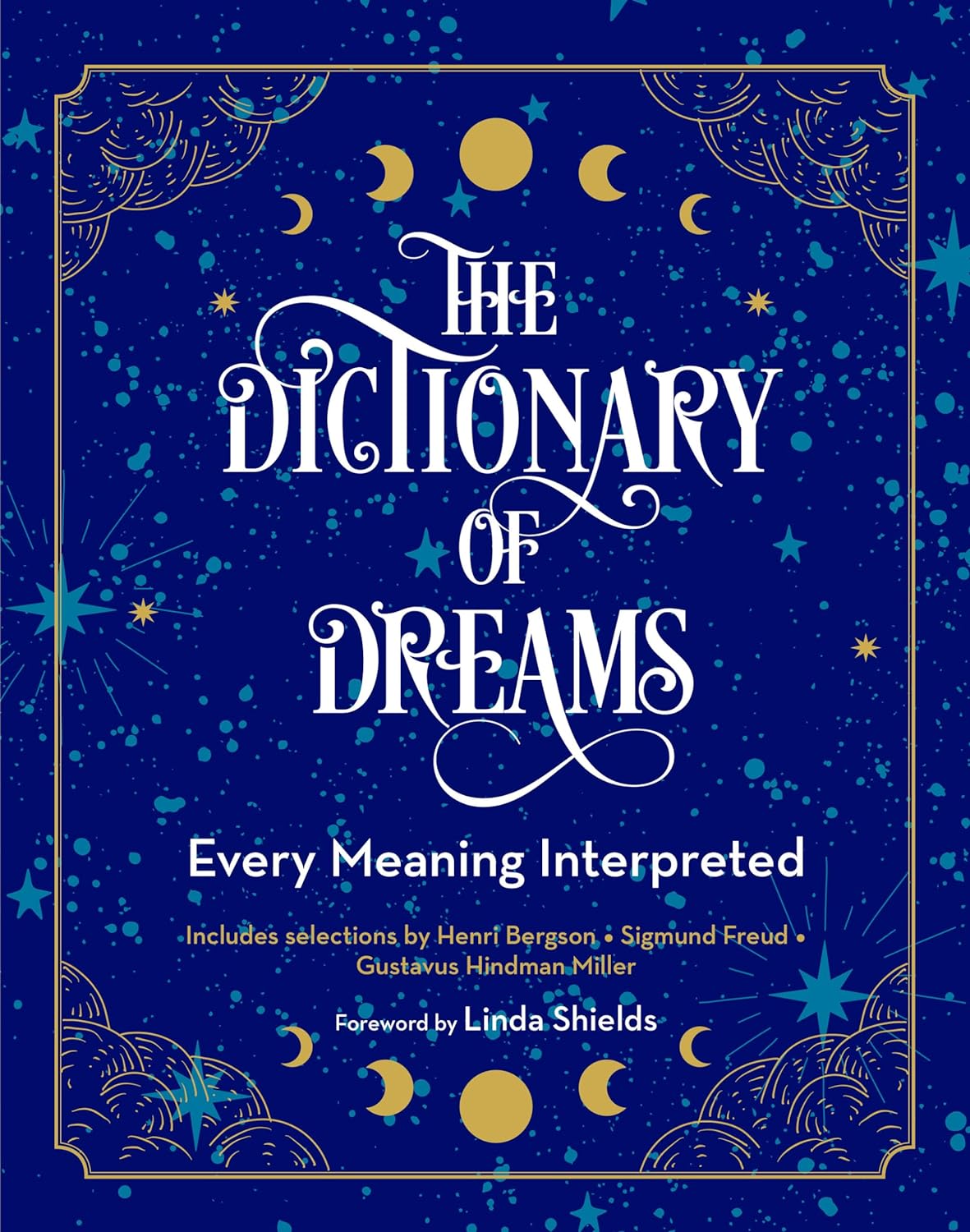 The Dictionary of Dreams - Every Meaning Interpreted (Complete Illustrated Encyclopedia #2) (1ST ed.) - CA Corrections Bookstore