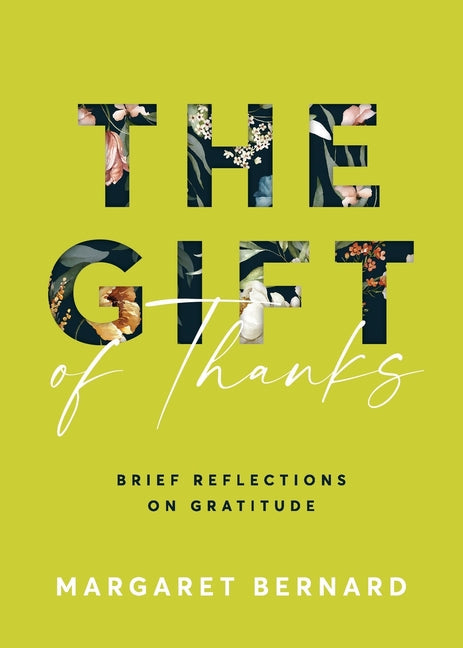 The Gift of Thanks Brief Reflections on Gratitude - CA Corrections Bookstore