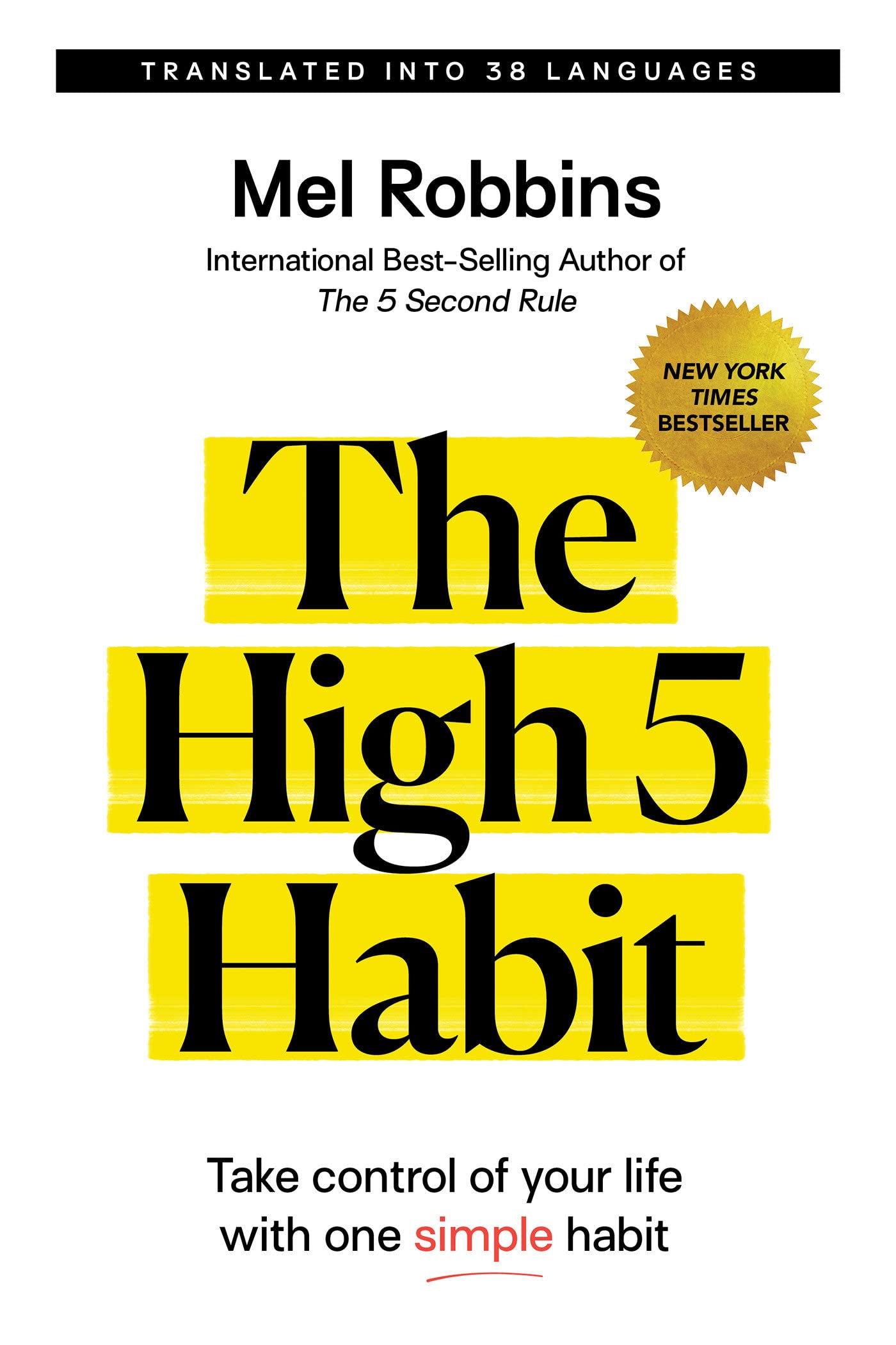The High 5 Habit: Take Control of Your Life with One Simple Habit  - CA Corrections Bookstore