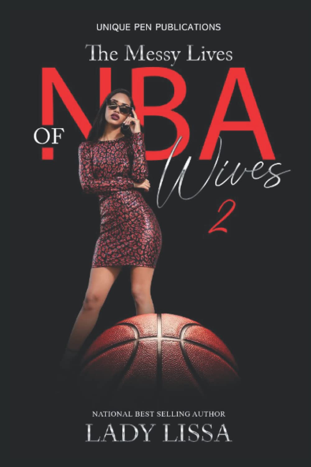 The Messy Lives of NBA Wives 2 - CA Corrections Bookstore