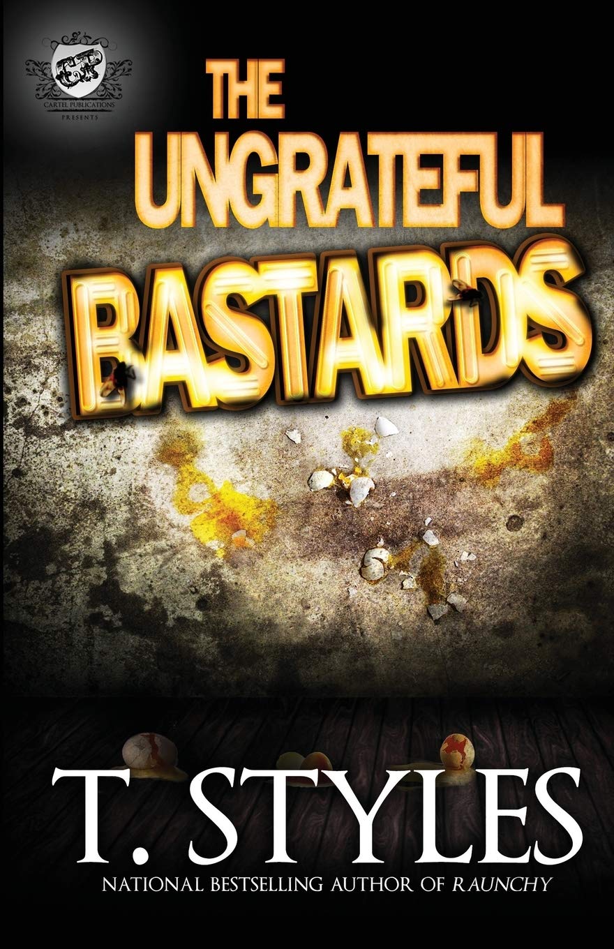 The Ungrateful Bastards - CA Corrections Bookstore