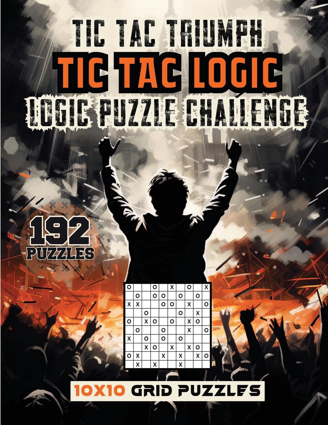 Tic Tac Triumph Tic Tac logic - Logic Puzzle Challenge  - CA Corrections Bookstore