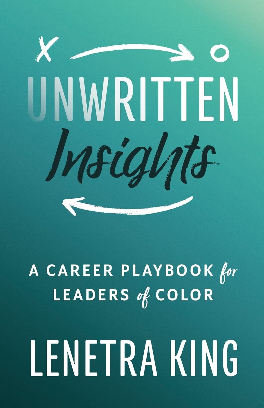 Unwritten Insights A Career Playbook for Leaders of Color - CA Corrections Bookstore