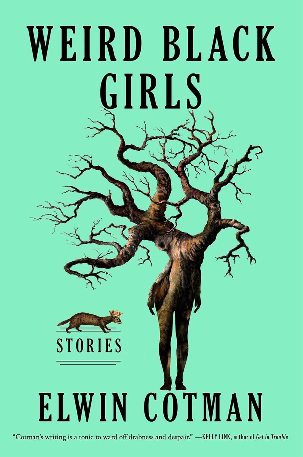 Weird Black Girls - Stories - CA Corrections Bookstore