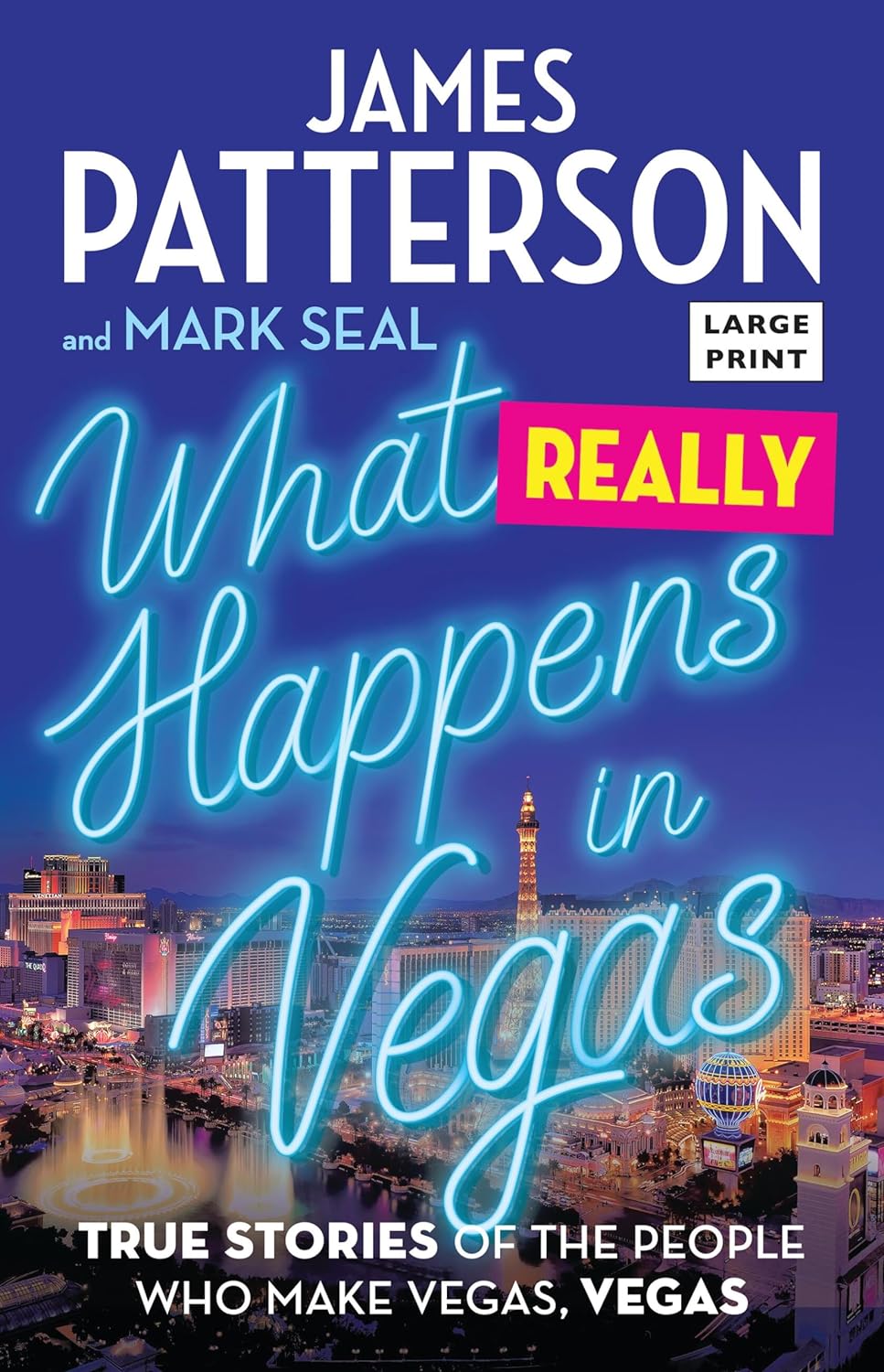 What Really Happens in Vegas True Stories of the People Who Make Vegas, Vegas - CA Corrections Bookstore