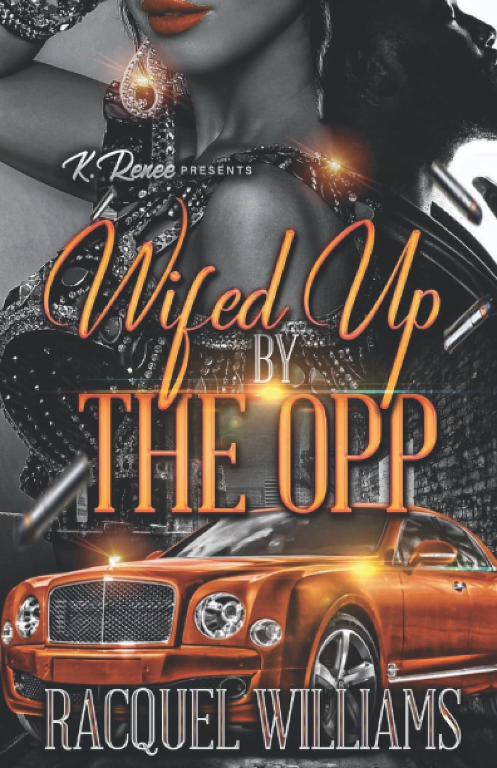 Wifed Up By The OPP - CA Corrections Bookstore