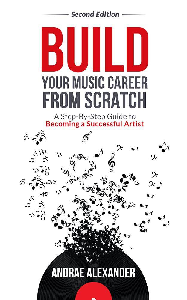 Build Your Music Career from Scratch - CA Corrections Bookstore