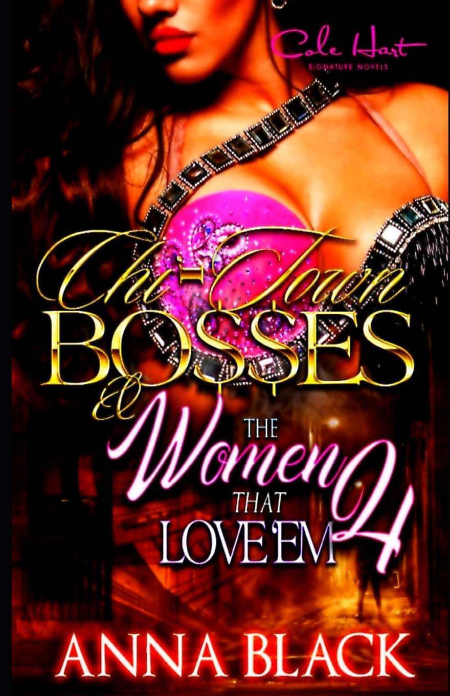 Chi-Town Bosses & The Women That Love'em 4 - CA Corrections Bookstore