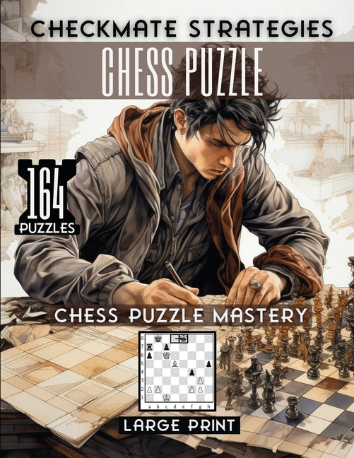 Checkmate Strategies Chess Puzzle: Chess Puzzle Mastery - CA Corrections Bookstore