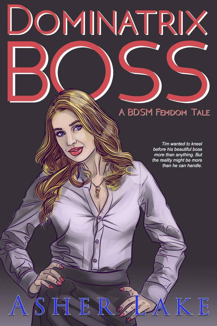 Dominatrix Boss - CA Corrections Bookstore