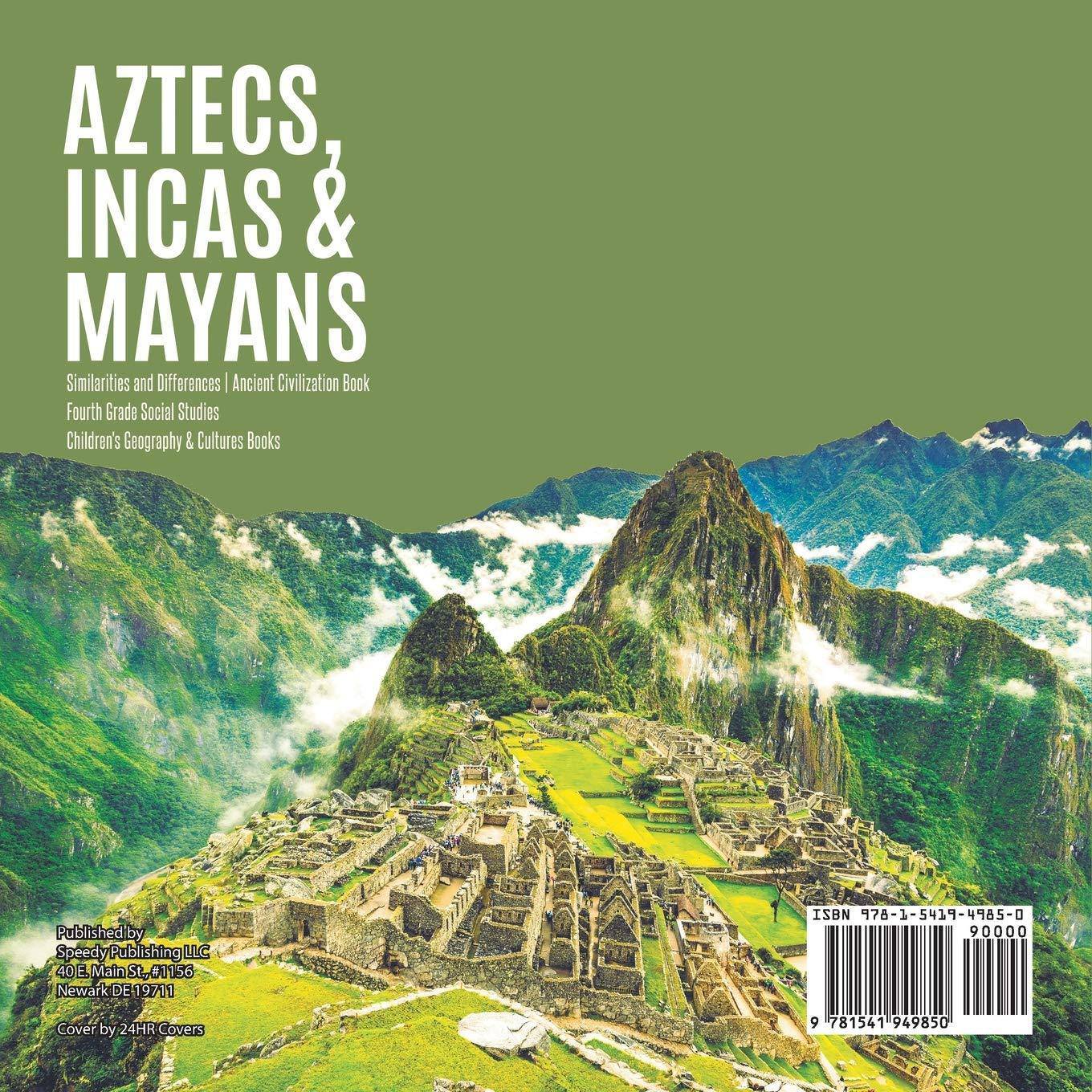 Aztecs, Incas & Mayans Similarities and Differences Ancient Civi - CA Corrections Bookstore