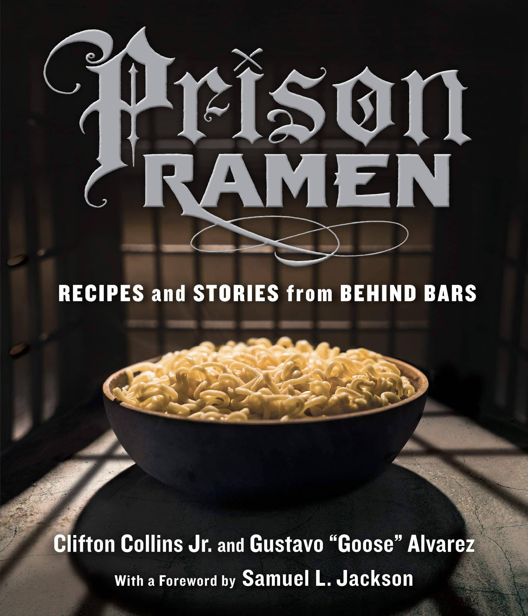 Prison Ramen  - CA Corrections Bookstore