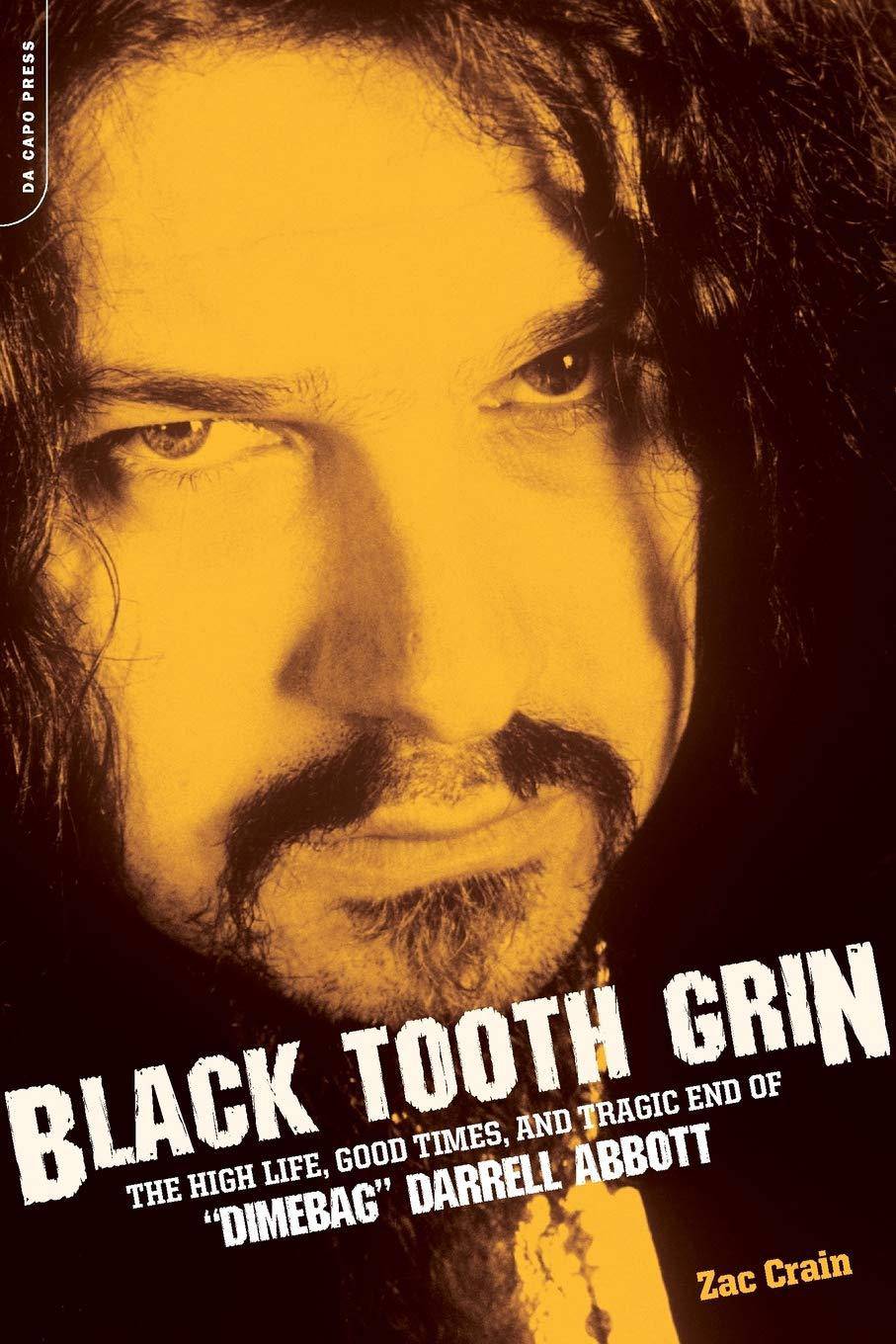 Black Tooth Grin: The High Life, Good Times, and Tragic End of D - CA Corrections Bookstore