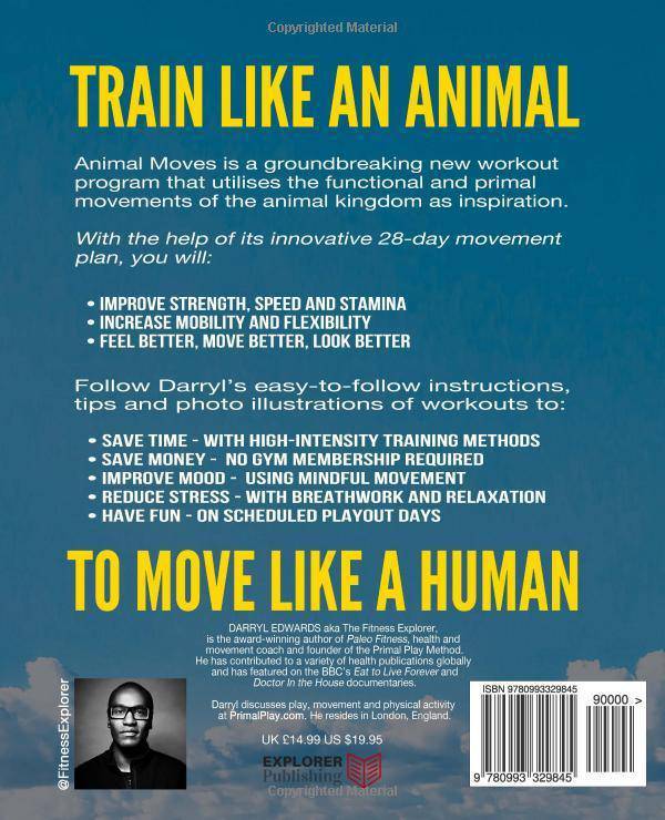 Animal Moves: How to move like an animal to get you leaner, fitt - CA Corrections Bookstore