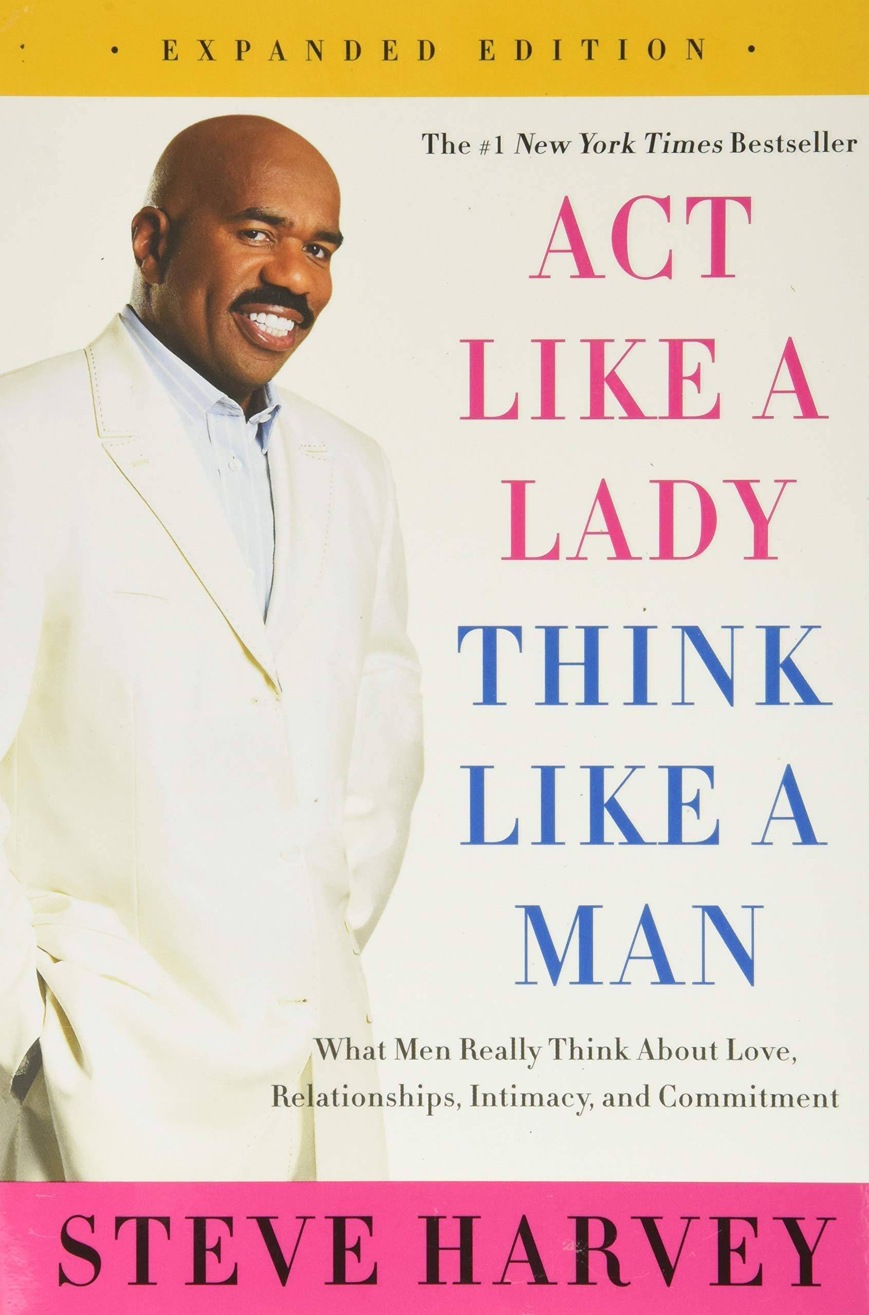 Act Like a Lady, Think Like a Man: What Men Really Think about L - CA Corrections Bookstore