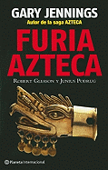 Furia Azteca = Aztec Rage