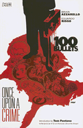 Once Upon a Crime (100 Bullets #11)
