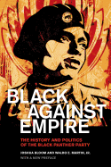 Black Against Empire book by CA Corrections Bookstore, featuring the cover with title and imagery related to Black Panther Party history