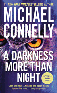 A Darkness More Than Night (Harry Bosch Novel #7)