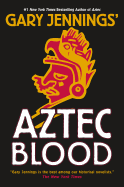 Aztec Blood (Aztec #3)