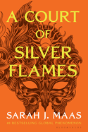A Court of Silver Flames (Court of Thorns and Roses #5)