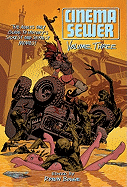 Cover image of Cinema Sewer Volume 3 comic book featuring adult-themed movie illustrations and bold title text.