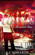Bloody Commas 2: Living on Borrowed Time (Bloody Commas #2)