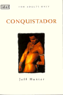 Conquistador (Idol Series)