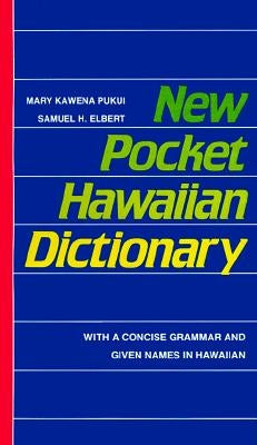 New Pocket Hawaiian Dictionary Paperback University of Hawaii Press