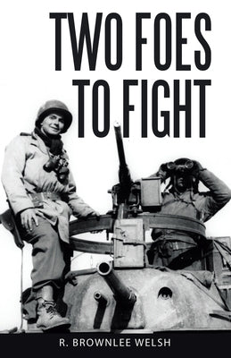 Two Foes to Fight Paperback Liferich