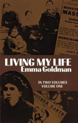 Living My Life, Vol. 1, 1 Paperback Dover Publications