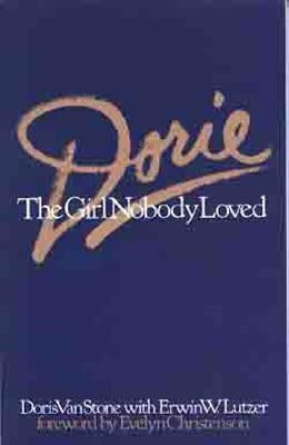 Dorie: The Girl Nobody Loved Moody Publishers