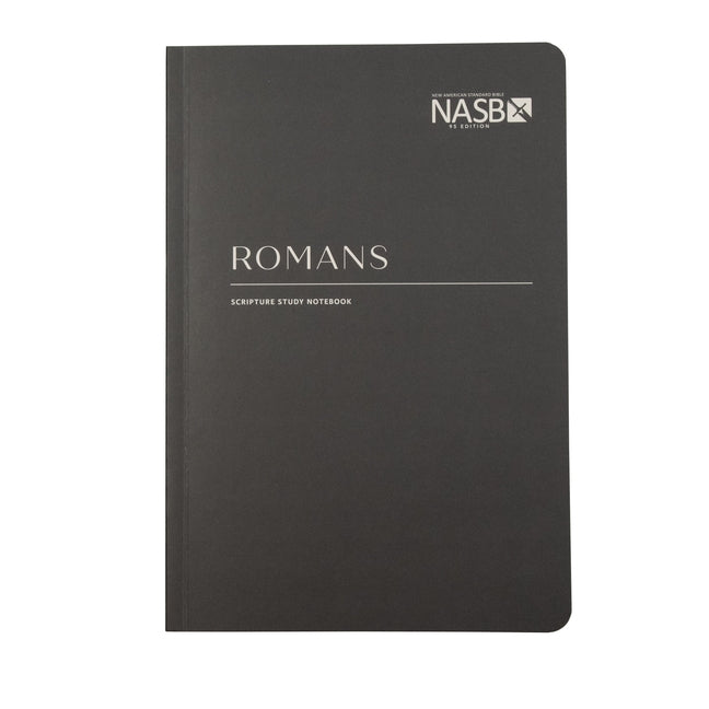 NASB Scripture Study Notebook: Romans: NASB by Steadfast Bibles