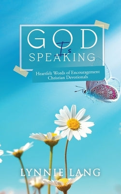 God Is Speaking Paperback Aspire Publishing Hub, LLC