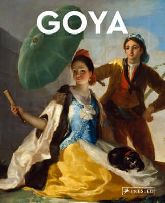 Goya: Masters of Art Paperback Prestel Publishing